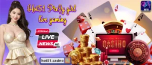 Read more about the article Tải Hot51 APK Mod – Trải Nghiệm Đầy Hấp Dẫn với Hot51 Live Streams và Hot51 Casino Live
