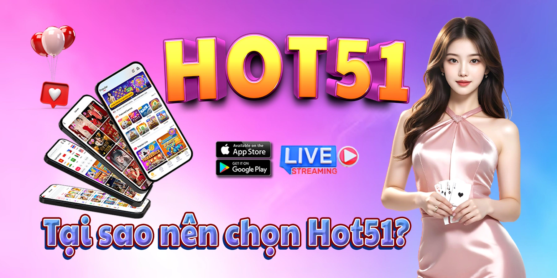 You are currently viewing Tải và Trải Nghiệm Hot51 – Giải Trí Không Giới Hạn